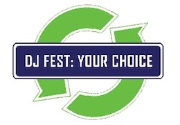   DJFEST: YOUR CHOICE